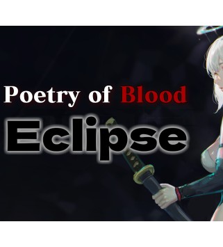 Poetry of Blood: Eclipse Steam Key GLOBAL